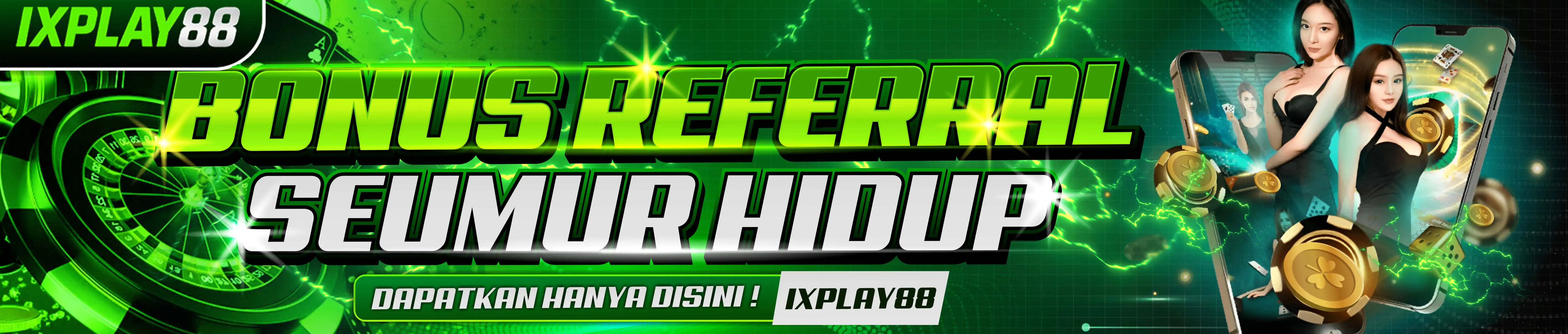 BONUS REFFERAL SEUMUR HIDUP